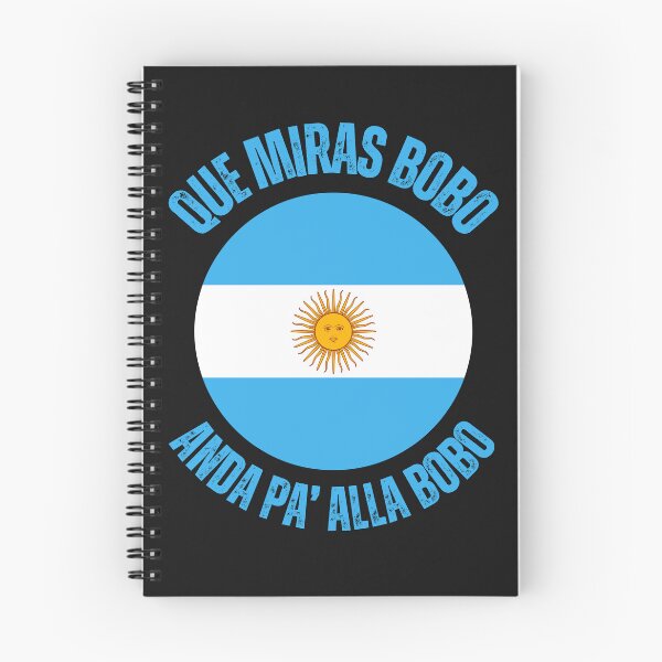 Item preview, Argentina ,Que Miras Bobo Anda Pa Alla designed and sold by erozzz.