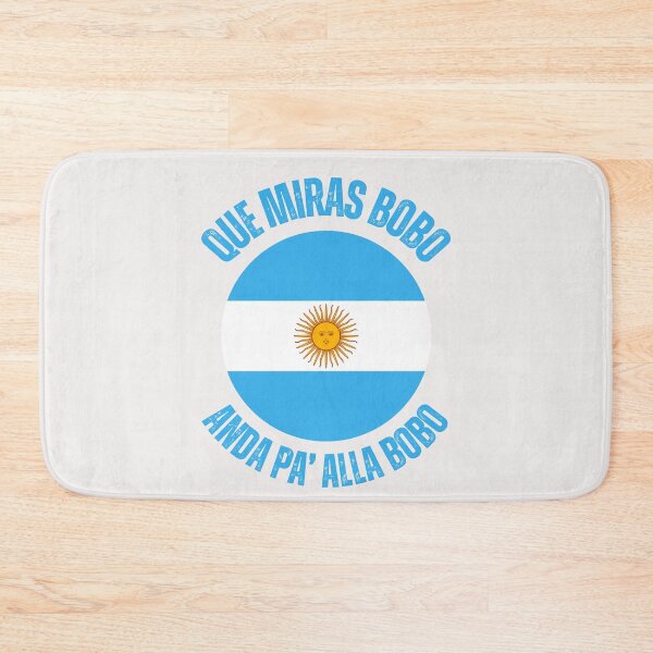 Item preview, Argentina ,Que Miras Bobo Anda Pa Alla designed and sold by erozzz.