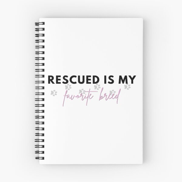 Item preview, Rescued Is My Favorite Breed designed and sold by x16sydneynicole.