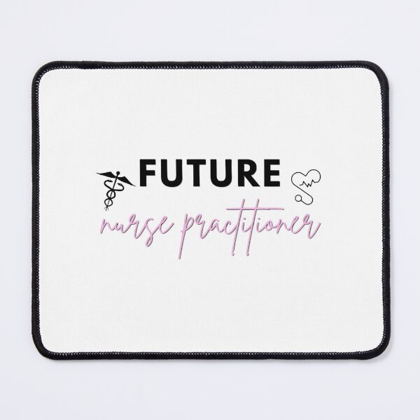 Item preview, Future Nurse Practitioner designed and sold by x16sydneynicole.