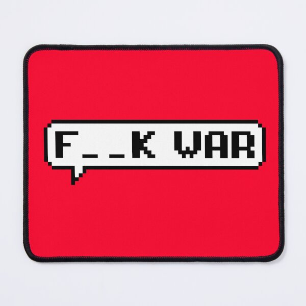 Item preview, F__K War Pixel Speech Bubble – Bold Anti War Statement Design designed and sold by PixelPuncheur.
