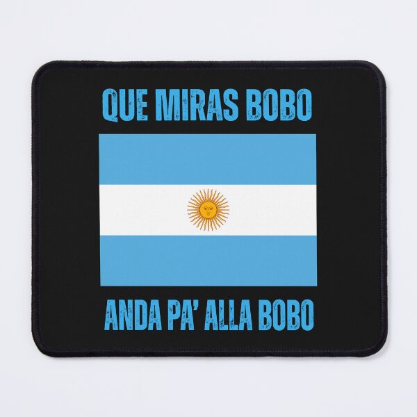 Item preview, Argentina Campeon,Que Miras Bobo  designed and sold by erozzz.