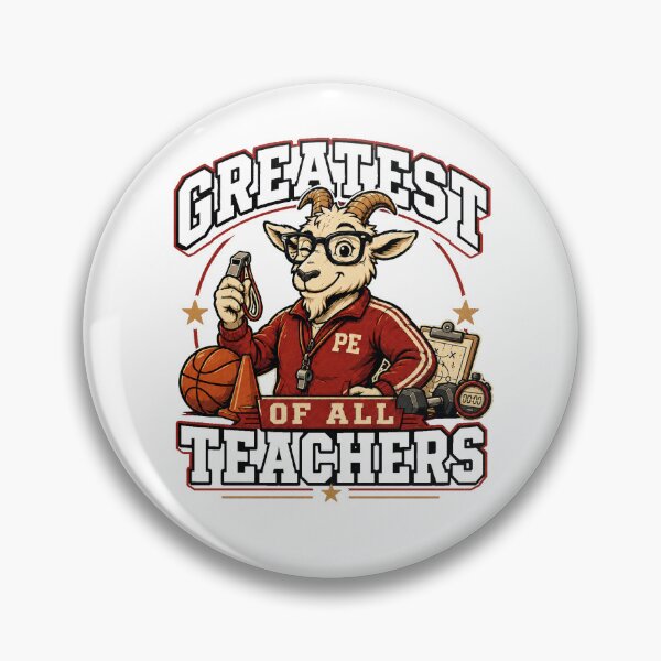 Item preview, Greatest of all Teachers (GOAT) - Physical Education  designed and sold by Em-Arn.