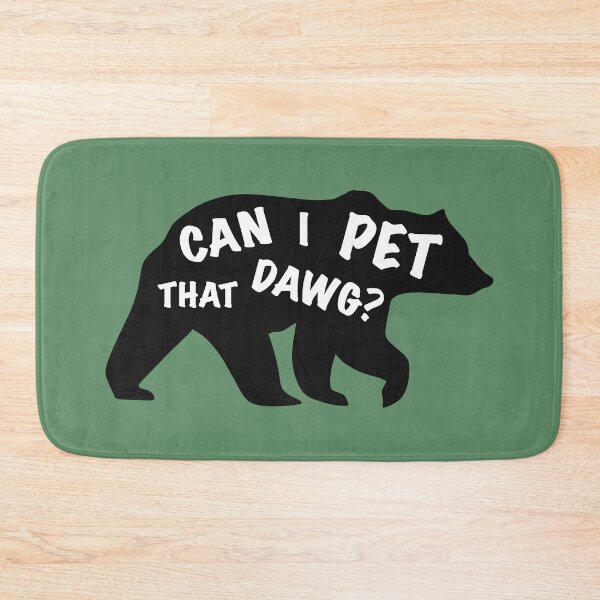 Item preview, Can I Pet That Dawg? designed and sold by PoeTatoes.