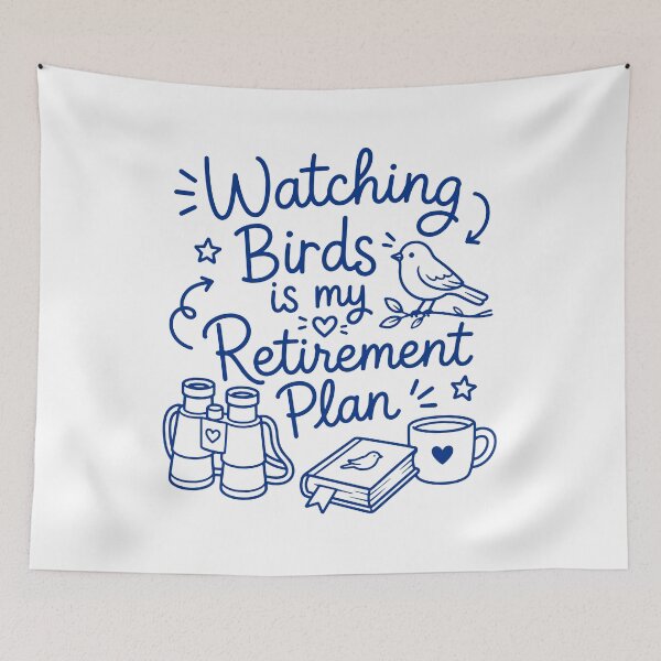 Item preview, Watching Birds is my retirement plan designed and sold by gunaone-design.