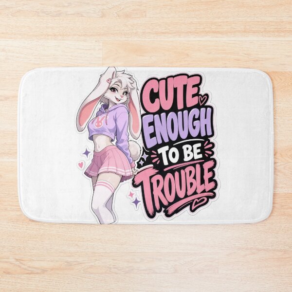 Item preview, Cute Enough To Be Trouble Bunny Girl designed and sold by Furrenzy.