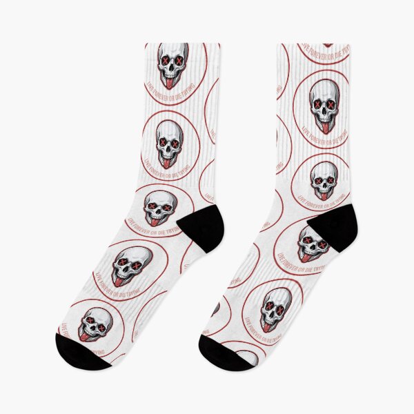 Item preview, Live forever or die trying, dead skull designed and sold by Disparaging_Word.