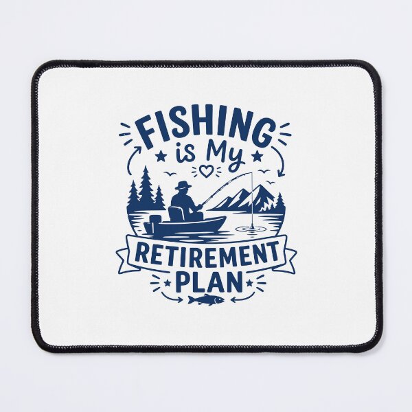 Item preview, Fishing Is My Retirement Plan designed and sold by gunaone-design.