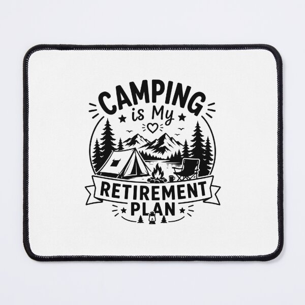 Item preview, Camping Is My Retirement Plan designed and sold by gunaone-design.