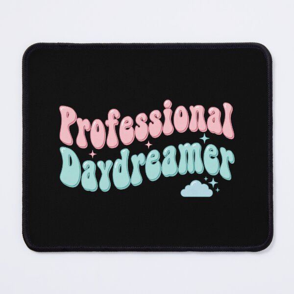Item preview, Professional Daydreamer designed and sold by Devano06.