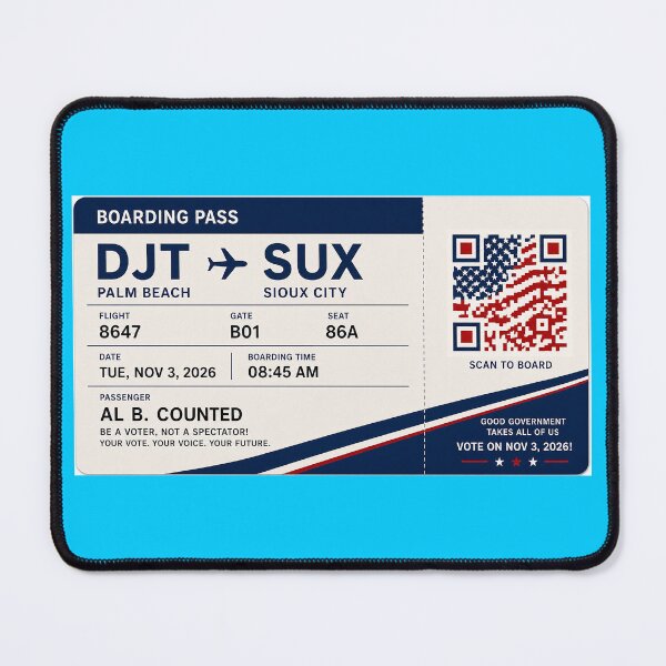 Item preview, ✈️ DJT → SUX Boarding Pass - LAST CALL FOR DEMOCRACY COLLECTION ✈️ - Passenger Al B. Counted designed and sold by WheelieGdArt.