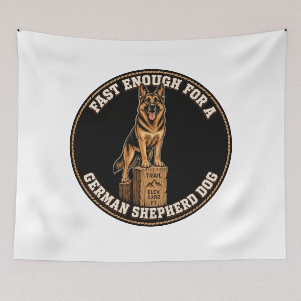 Item preview, Fast Enough for a German Shepherd Funny Hiking Dog Retro  designed and sold by freshwear design.