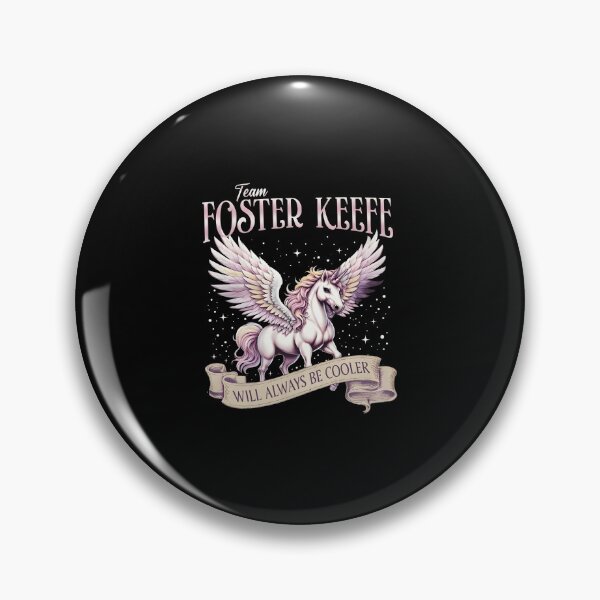Item preview, Diseño de fan del libro de fantasía Team Foster Keefe Unicorn Will Always Be Cooler designed and sold by nojany.