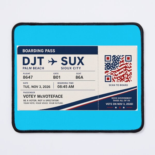 Item preview, ✈️ DJT → SUX Boarding Pass - LAST CALL FOR DEMOCRACY COLLECTION ✈️ - Passenger Votey McVoteFace designed and sold by WheelieGdArt.