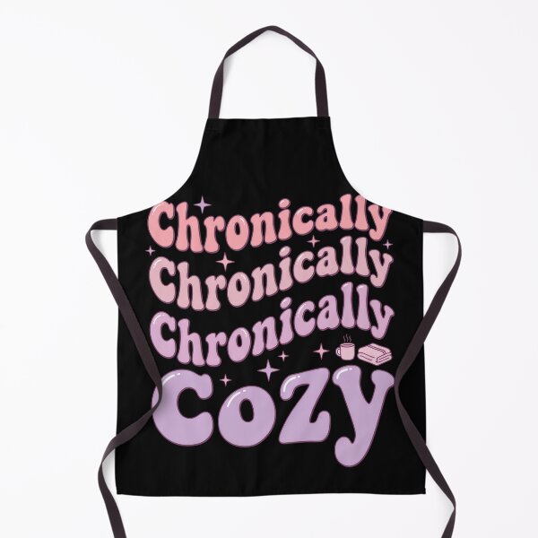 Item preview, Chronically Cozy designed and sold by Devano06.