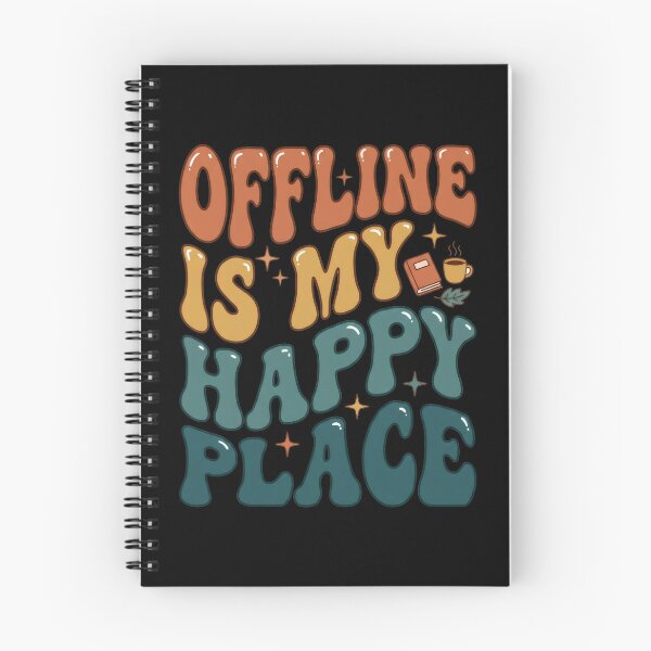 Item preview, Offline Is My Happy Place designed and sold by Devano06.