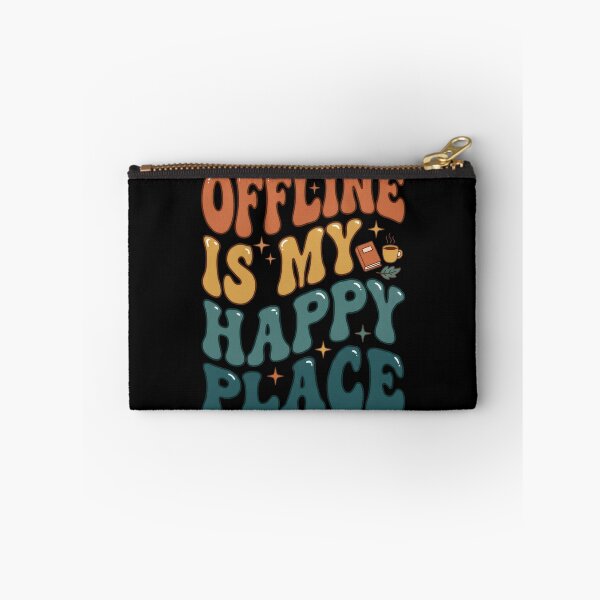 Item preview, Offline Is My Happy Place designed and sold by Devano06.