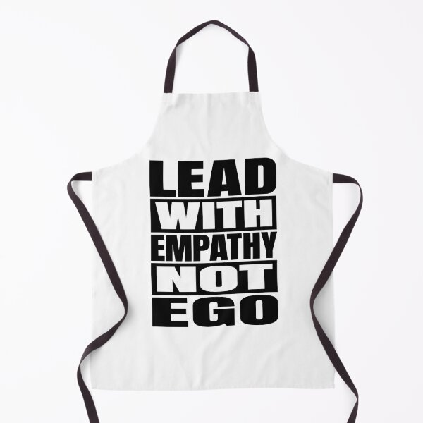 Item preview, Lead With Empathy Not Ego designed and sold by Tatsed.