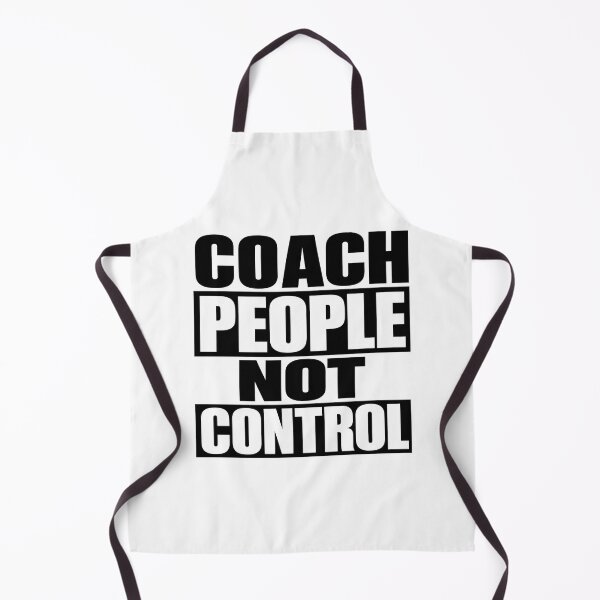 Item preview, Coach People Not Control designed and sold by Tatsed.