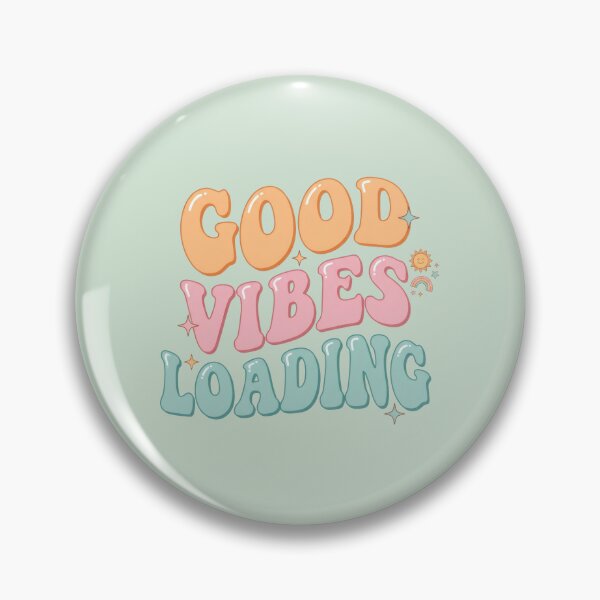 Item preview, Good Vibes Loading designed and sold by Devano06.