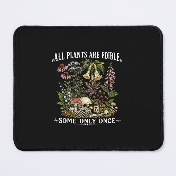 Item preview, All Plants are Edible Some Only Once Funny Gardening Plant designed and sold by FrankIsabel.