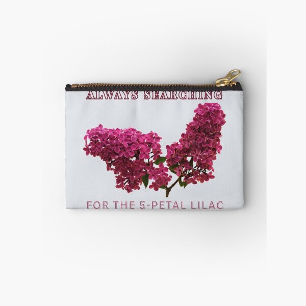 Item preview, Always Searching For The 5 Petal Lilac Lucky Flower Meme designed and sold by JurateArt-DK.