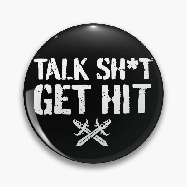Item preview, Talk Shit Get Hit designed and sold by Fa scri.