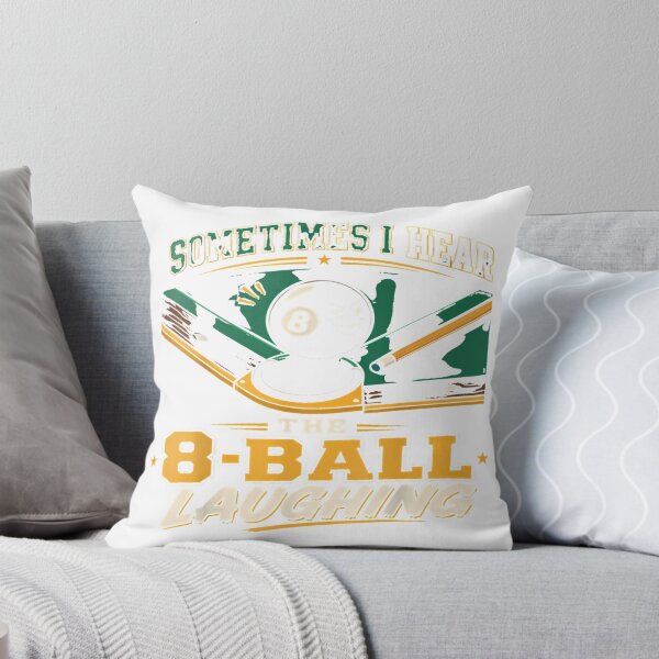 Item preview, Sometimes I Hear The 8 Ball Laughing, Funny Billiards Pool T-Shirt_93773084 designed and sold by Voila-creative.
