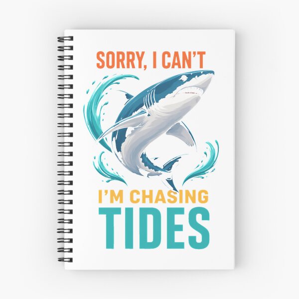Item preview, Sorry I Can’t I’m Chasing Tides Funny Shark Ocean Lover Design T-Shirt_95675488 designed and sold by DArtfulStudio.