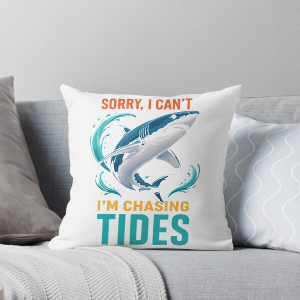 Item preview, Sorry I Can’t I’m Chasing Tides Funny Shark Ocean Lover Design T-Shirt_95675488 designed and sold by DArtfulStudio.