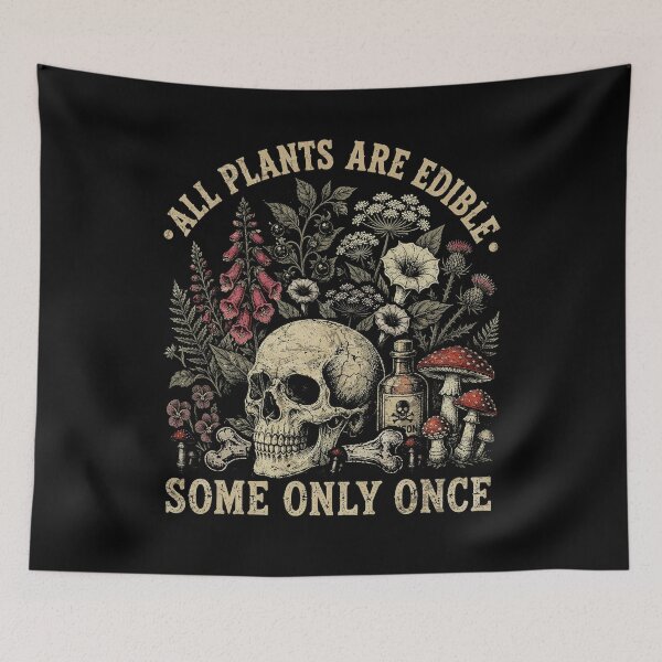 Item preview, All Plants are Edible Some Only Once Funny Men Women designed and sold by watanabeee.