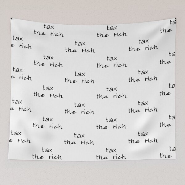 Item preview, Tax the rich political leftist  designed and sold by Karisdesignss.