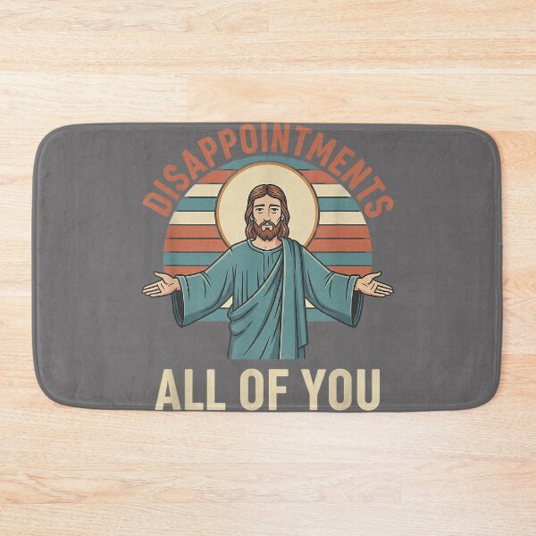 Item preview, Christian Disappointments All of You Jesus, Funny Sarcastic designed and sold by KristineLi.