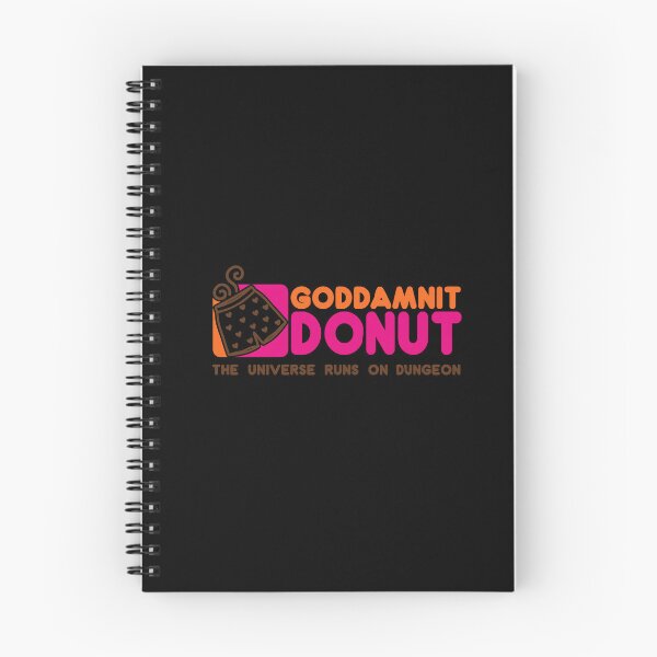 Item preview, Goddamnit Donut - The Universe Runs On Dungeon designed and sold by Devilians92.