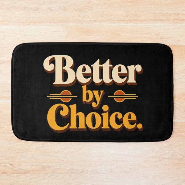 Item preview, Better by Choice. | Retro Growth Mindset Typography Design designed and sold by Irene Catchmind.