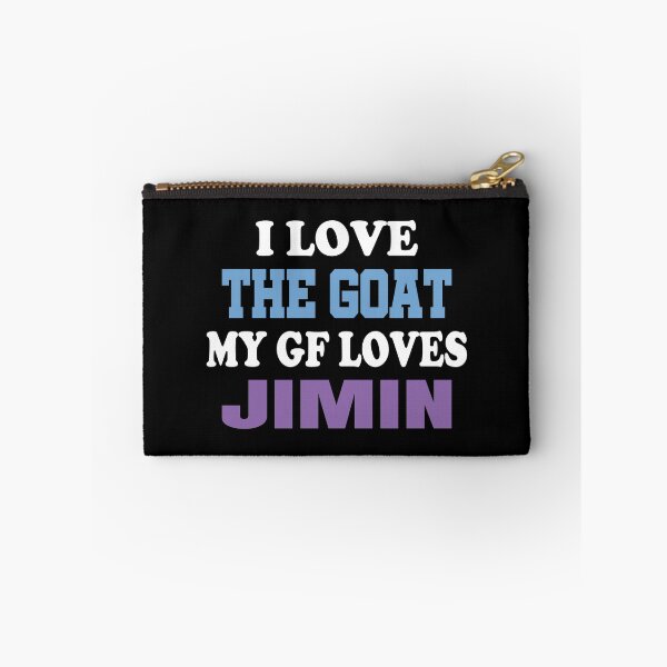 Item preview, I Love The Goat My Gf Loves Jimin. designed and sold by EunsooLee.