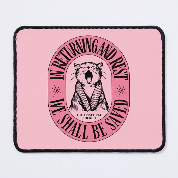 Item preview, In Returning and Rest We Shall Be Saved - The Episcopal Church designed and sold by Canterbury Episcopal Campus Ministry at Texas Tech University .