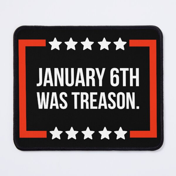Item preview, January 6th was treason. designed and sold by Rachel the Artist .