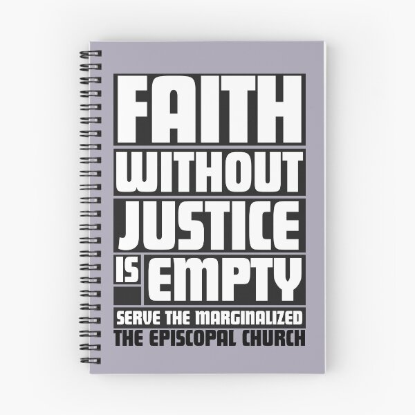 Item preview, Faith without Justice is Empty.  Serve the Marginalized.  - The Episcopal Church designed and sold by Canterbury Episcopal Campus Ministry at Texas Tech University .