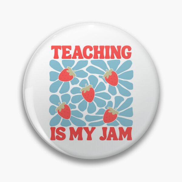Item preview, Teaching Is My Jam designed and sold by ladycerebellum.