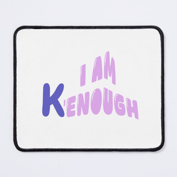 Item preview, Typography I Am Kenough Funny designed and sold by Hamzamg ⭐⭐⭐⭐⭐⭐(2k).