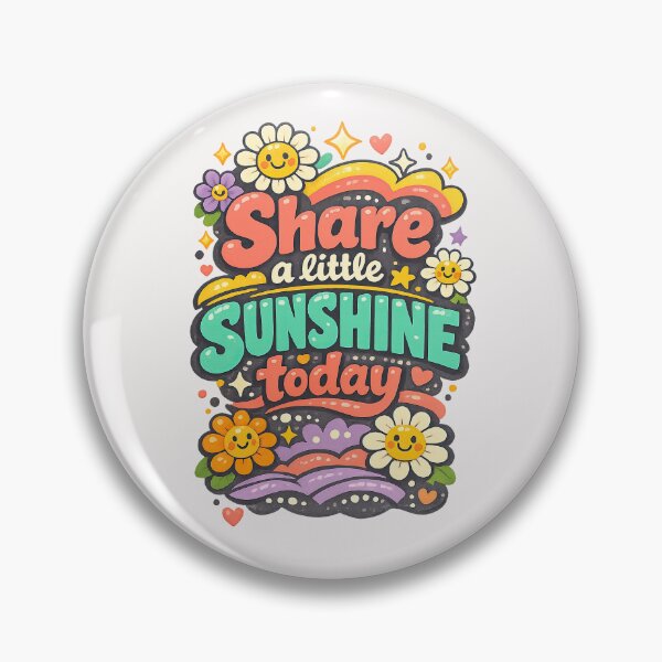 Item preview, Share a Little Sunshine Today Positive Floral Quote Design designed and sold by inkoutninja.
