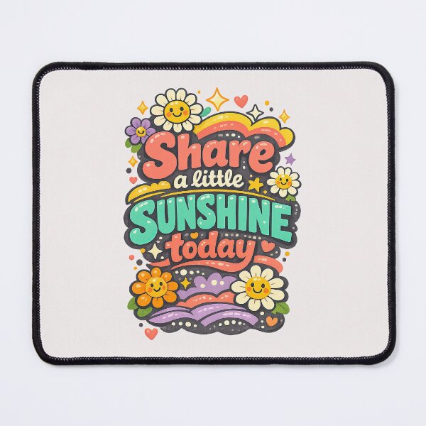 Item preview, Share a Little Sunshine Today Positive Floral Quote Design designed and sold by inkoutninja.