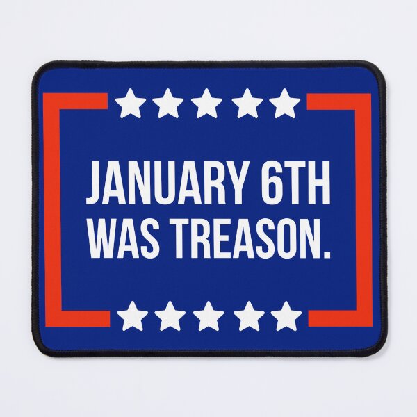 Item preview, January 6th was treason. designed and sold by Rachel the Artist .