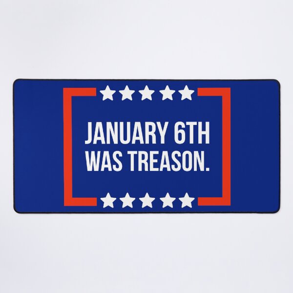 Item preview, January 6th was treason. designed and sold by Rachel the Artist .