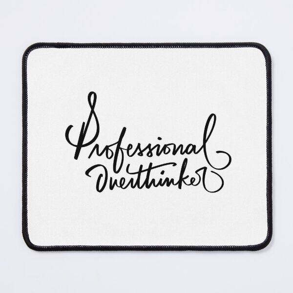 Item preview, Professional Overthinker Sticker designed and sold by artbyjadmercph.
