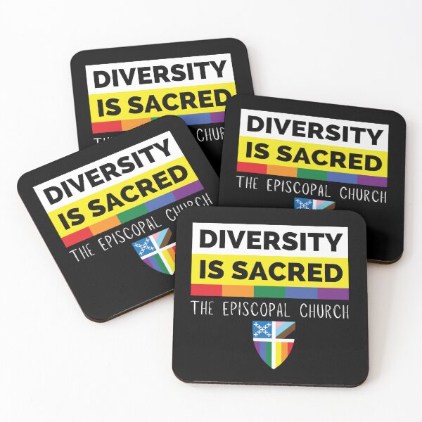 Item preview, Diversity is Sacred - The Episcopal Church designed and sold by Canterbury Episcopal Campus Ministry at Texas Tech University .