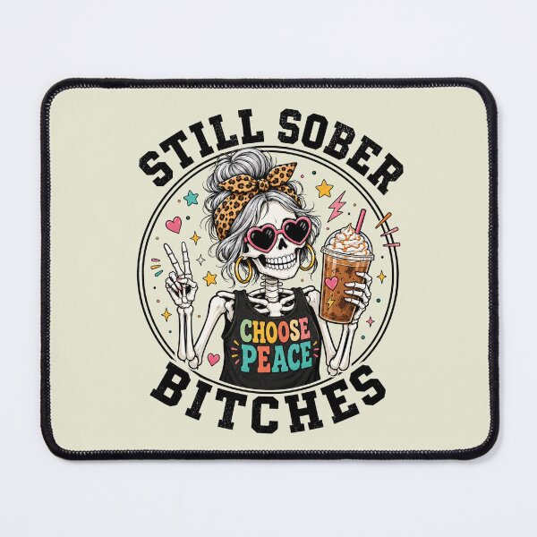 Item preview, Still Sober Bitches Messy Bun Drinking Coffee Skeleton designed and sold by SanipepaVase.