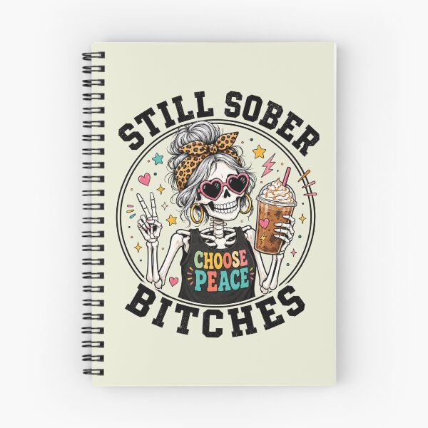 Item preview, Still Sober Bitches Messy Bun Drinking Coffee Skeleton designed and sold by SanipepaVase.