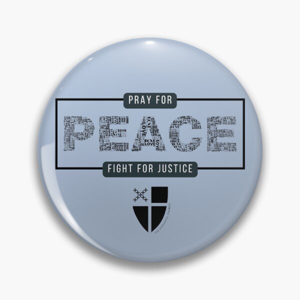 Aperçu de l'œuvre Pray for Peace - Fight for Justice créée et vendue par Canterbury Episcopal Campus Ministry at Texas Tech University .